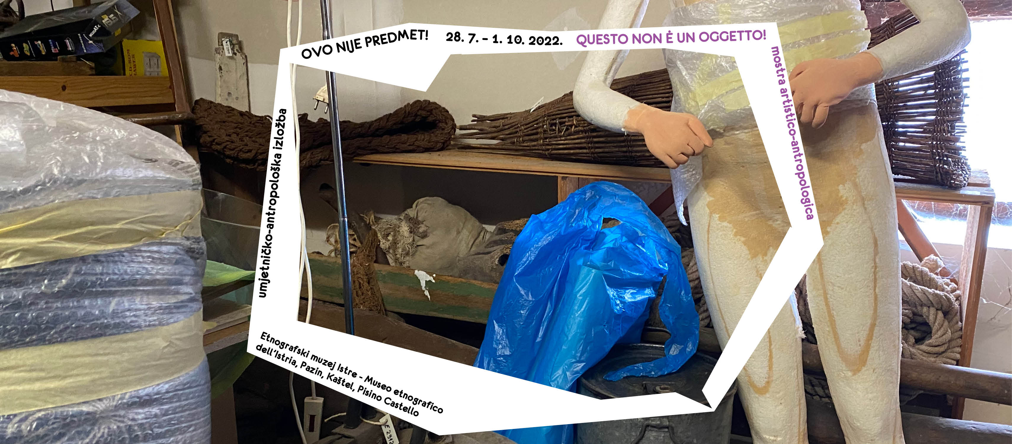 PAZIN U Etnografskom muzeju Istre danas otvorenje izložbe 'Ovo nije predmet'